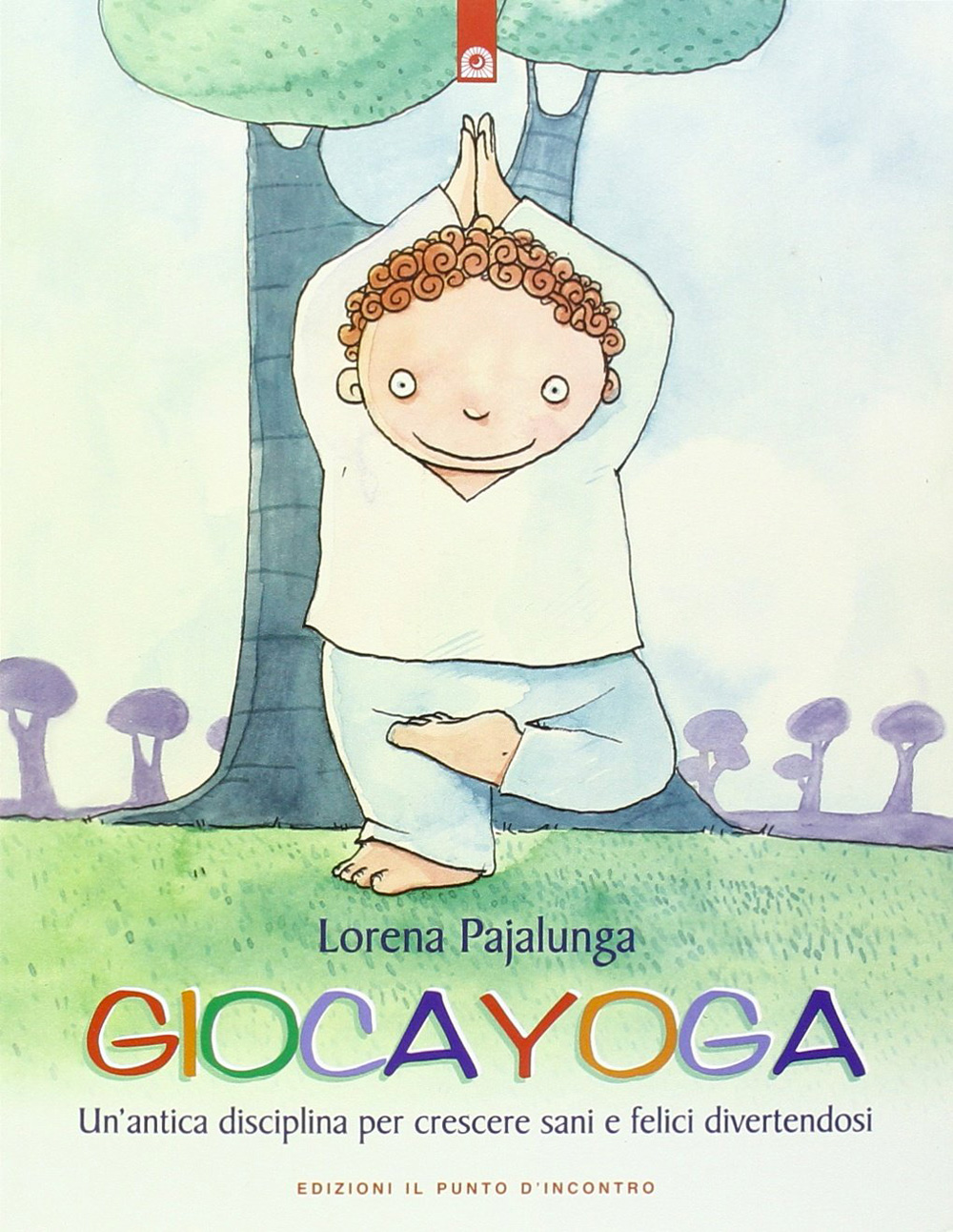 Gioca Yoga - Lorena V. Pajalunga